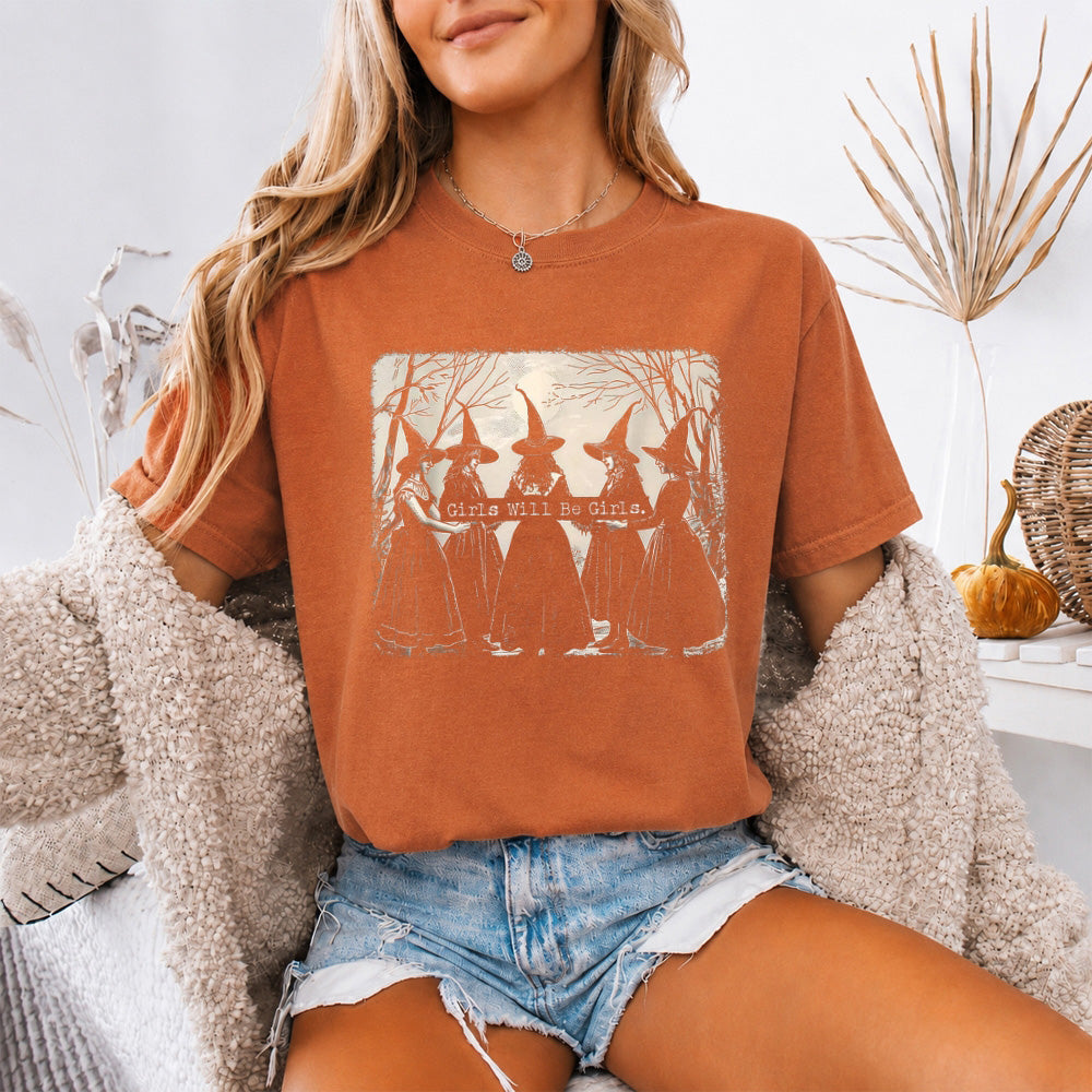 Girls Will Be Girls Comfort Colors Halloween T-Shirt