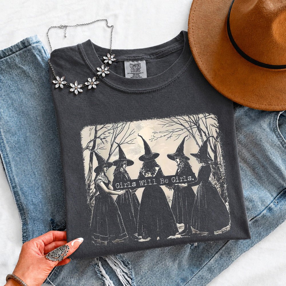 Girls Will Be Girls Comfort Colors Halloween T-Shirt - Calendar ClosetGirls Will Be Girls Comfort Colors Halloween T-ShirtCalendar Closet