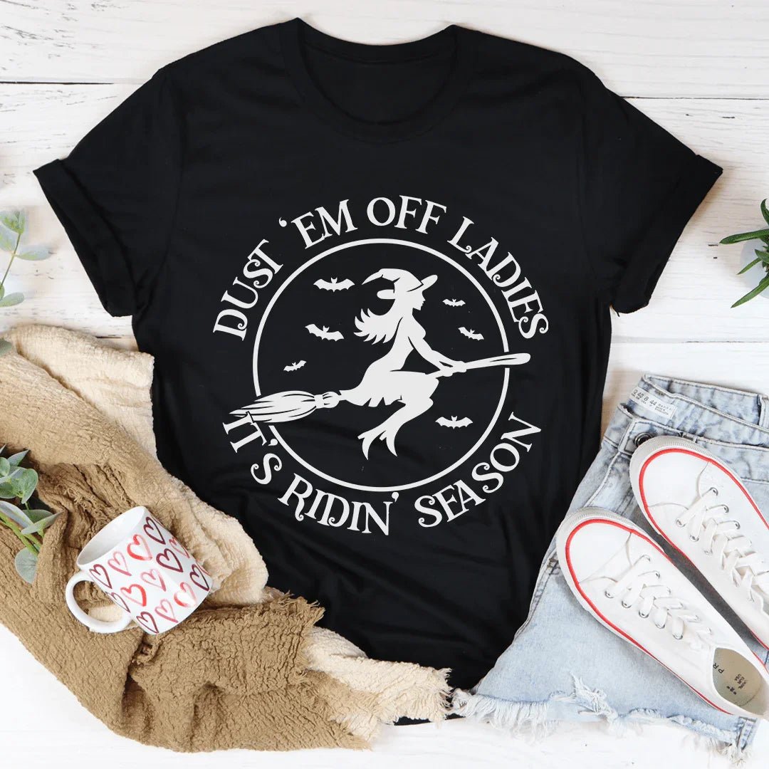 Dust 'em Off Ladies It's Ridin' Season Tee - Calendar ClosetDust 'em Off Ladies It's Ridin' Season TeeCalendar Closet